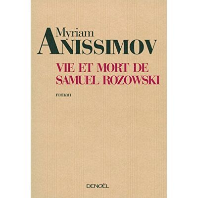 Myriam Anissimov Vie Et Mort De Samuel Rozowski - Publicité Myriam Anissimov Vie Et Mort De Samuel Rozowski - Publicité