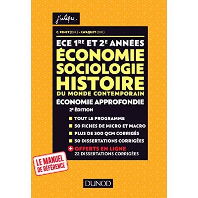 Collectif Economie, Sociologie, Histoire Du Monde Contemporain, Économie Approfondie : Ece 1re Et 2e Années - Publicité Collectif Economie, Sociologie, Histoire Du Monde Contemporain, Économie Approfondie : Ece 1re Et 2e Années - Publicité