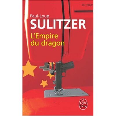 Sulitzer, P. L. L'Empire Du Dragon - Publicité Sulitzer, P. L. L'Empire Du Dragon - Publicité