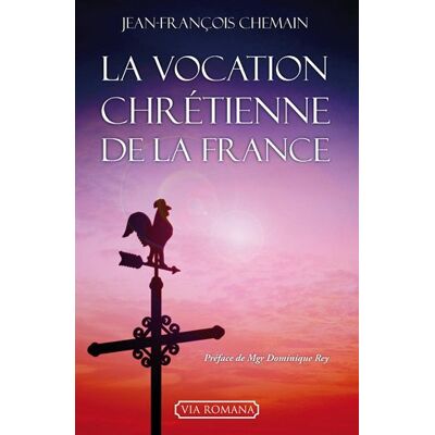 Collectif La Vocation Chrétienne De La France - Publicité Collectif La Vocation Chrétienne De La France - Publicité