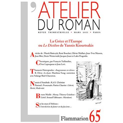 Flammarion Atelier Du Roman (L'), N° 65. La Grèce Et L'Europe Ou Le Dicôlon De Yannis Kiourtsakis - Publicité Flammarion Atelier Du Roman (L'), N° 65. La Grèce Et L'Europe Ou Le Dicôlon De Yannis Kiourtsakis - Publicité