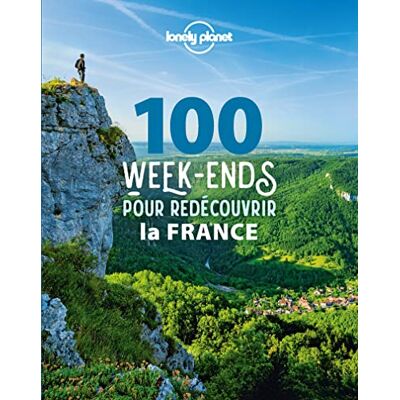 Jean-Bernard Carillet 100 Week-Ends Pour Redécouvrir La France - Publicité Jean-Bernard Carillet 100 Week-Ends Pour Redécouvrir La France - Publicité