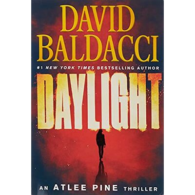 David Baldacci Daylight (An Atlee Pine Thriller) - Publicité David Baldacci Daylight (An Atlee Pine Thriller) - Publicité