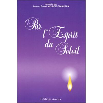 Par L'Esprit Du Soleil - Publicité Par L'Esprit Du Soleil - Publicité