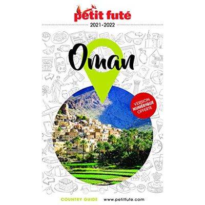 Petit Futé Oman : 2021-2022 - Publicité Petit Futé Oman : 2021-2022 - Publicité
