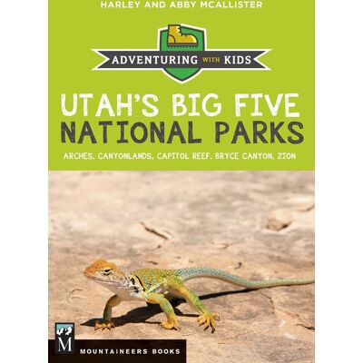 Harley McAllister Utah'S Big Five National Parks: Adventuring With Kids - Publicité Harley McAllister Utah'S Big Five National Parks: Adventuring With Kids - Publicité