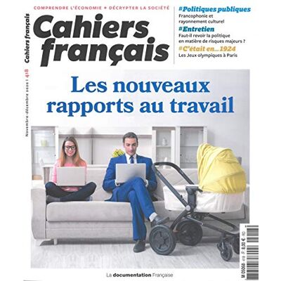 La Documentation Française Les Nouveaux Rapports Au Travail - Publicité La Documentation Française Les Nouveaux Rapports Au Travail - Publicité