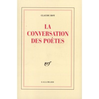 Claude Roy La Conversation Des Poètes - Publicité Claude Roy La Conversation Des Poètes - Publicité