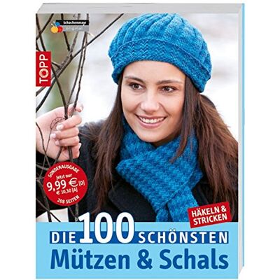 frechverlag Die 100 Schönsten Mützen & Schals: Häkeln & Stricken - Publicité frechverlag Die 100 Schönsten Mützen & Schals: Häkeln & Stricken - Publicité