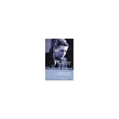 Hessische Landesregierung Elisabeth Selbert. Die Große Anwältin Der Gleichberechtigung. Publicité Hessische Landesregierung Elisabeth Selbert. Die Große Anwältin Der Gleichberechtigung. Publicité