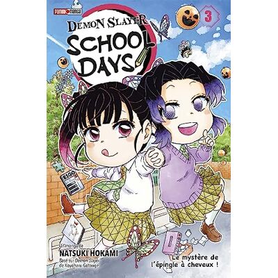 Natsuki Hokami Demon Slayer : School Days. Vol. 3. Le Mystère De L'Épingle À Cheveux ! - Publicité Natsuki Hokami Demon Slayer : School Days. Vol. 3. Le Mystère De L'Épingle À Cheveux ! - Publicité