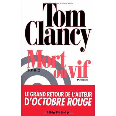 Tom Clancy Mort Ou Vif. Vol. 2 - Publicité Tom Clancy Mort Ou Vif. Vol. 2 - Publicité