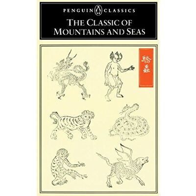 Anonymous The Classic Of Mountains And Seas (Penguin Classics) - Publicité Anonymous The Classic Of Mountains And Seas (Penguin Classics) - Publicité