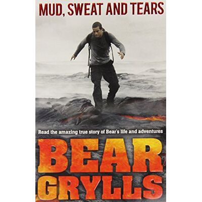 Bear Grylls Mud, Sweat And Tears Junior Edition - Publicité Bear Grylls Mud, Sweat And Tears Junior Edition - Publicité