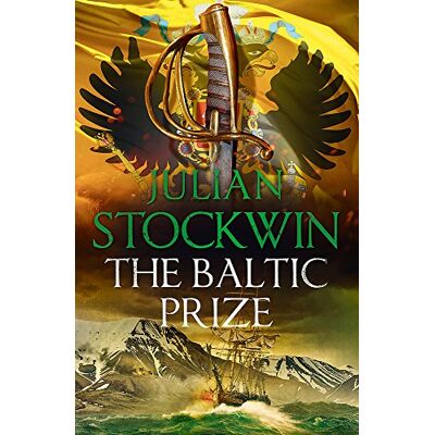 Julian Stockwin The Baltic Prize: Thomas Kydd 19 - Publicité Julian Stockwin The Baltic Prize: Thomas Kydd 19 - Publicité