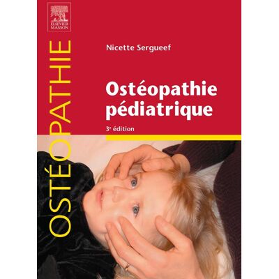 Nicette Sergueef Ostéopathie Pédiatrique - Publicité Nicette Sergueef Ostéopathie Pédiatrique - Publicité