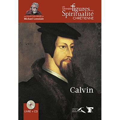 Jean Calvin : 1509-1564 - Publicité Jean Calvin : 1509-1564 - Publicité