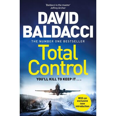 David Baldacci Total Control: A Pulse-Pounding Thriller From The Number One Bestseller - Publicité David Baldacci Total Control: A Pulse-Pounding Thriller From The Number One Bestseller - Publicité