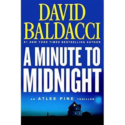 David Baldacci A Minute To Midnight (An Atlee Pine Thriller, Band 2) - Publicité David Baldacci A Minute To Midnight (An Atlee Pine Thriller, Band 2) - Publicité