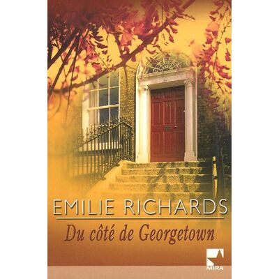 Emilie Richards Du Côté De Georgetown - Publicité Emilie Richards Du Côté De Georgetown - Publicité
