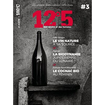 Collectif 12°5 : Des Raisins Et Des Hommes, N° 3 - Publicité Collectif 12°5 : Des Raisins Et Des Hommes, N° 3 - Publicité