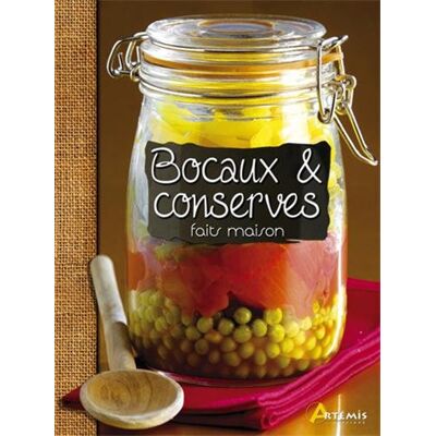 Artémis Bocaux Et Conserves Faits Maison - Publicité Artémis Bocaux Et Conserves Faits Maison - Publicité