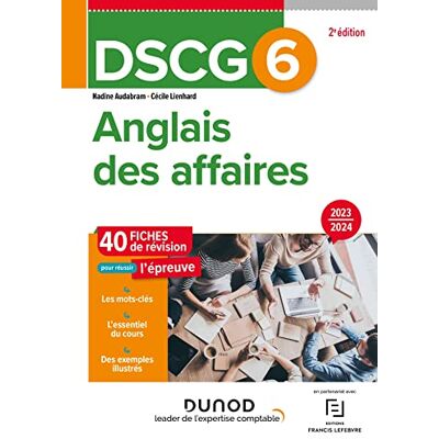 Nadine Audabram Dscg 6, Anglais Des Affaires : 40 Fiches De Révision Pour Réussir L'Épreuve : 2023-2024 - Publicité Nadine Audabram Dscg 6, Anglais Des Affaires : 40 Fiches De Révision Pour Réussir L'Épreuve : 2023-2024 - Publicité