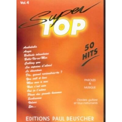 Collectif Partition : Super Top, Numero 4 - Publicité Collectif Partition : Super Top, Numero 4 - Publicité
