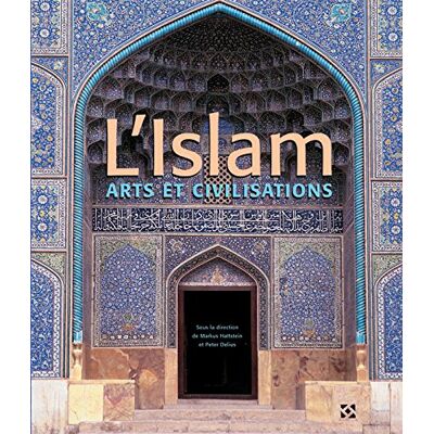 Markus Hattstein L'Islam : Arts Et Civilisations - Publicité Markus Hattstein L'Islam : Arts Et Civilisations - Publicité