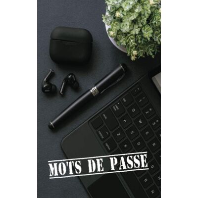 Mots De Passe: Centralisez Et Organisez Tous Vos Mots De Passe Et Identifiants Internet Dans Ce Carnet Répertoire De Mots De Passe; 352 Mots De Passe ... La Fêtes Des Pères Et En Toutes Occasions - Publicité Mots De Passe: Centralisez Et Organisez Tous Vos Mots De Passe Et Identifiants Internet Dans Ce Carnet Répertoire De Mots De Passe; 352 Mots De Passe ... La Fêtes Des Pères Et En Toutes Occasions - Publicité