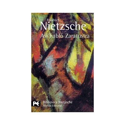 Friedrich Nietzsche Así Habló Zaratustra (El Libro De Bolsillo - Bibliotecas De Autor - Biblioteca Nietzsche) - Publicité Friedrich Nietzsche Así Habló Zaratustra (El Libro De Bolsillo - Bibliotecas De Autor - Biblioteca Nietzsche) - Publicité