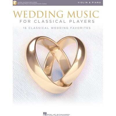 Various Wedding Music For Classical Players - Violin And Piano: With Online Audio Of Piano Accompaniments - Publicité Various Wedding Music For Classical Players - Violin And Piano: With Online Audio Of Piano Accompaniments - Publicité