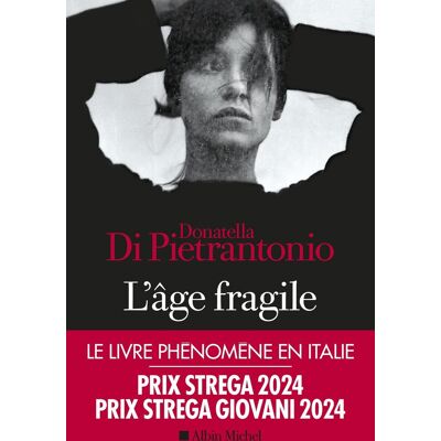 Donatella Di Pietrantonio L'Âge Fragile - Publicité Donatella Di Pietrantonio L'Âge Fragile - Publicité
