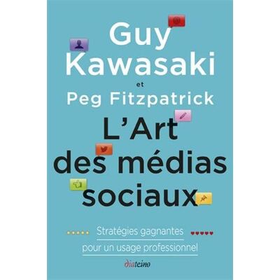 Peg Fitzpatrick L'Art Des Médias Sociaux : Stratégies Gagnantes Pour Un Usage Professionnel - Publicité Peg Fitzpatrick L'Art Des Médias Sociaux : Stratégies Gagnantes Pour Un Usage Professionnel - Publicité
