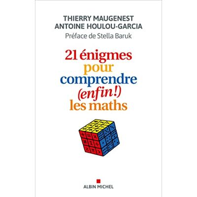 Thierry Maugenest 21 Énigmes Pour Comprendre (Enfin !) Les Maths - Publicité Thierry Maugenest 21 Énigmes Pour Comprendre (Enfin !) Les Maths - Publicité