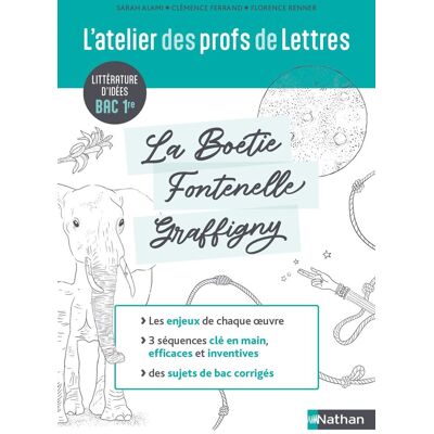 Sarah Alami L'Atelier Des Profs De Lettres : Littérature D'Idées, Bac 1re : La Boétie, Fontenelle, Graffigny - Publicité Sarah Alami L'Atelier Des Profs De Lettres : Littérature D'Idées, Bac 1re : La Boétie, Fontenelle, Graffigny - Publicité