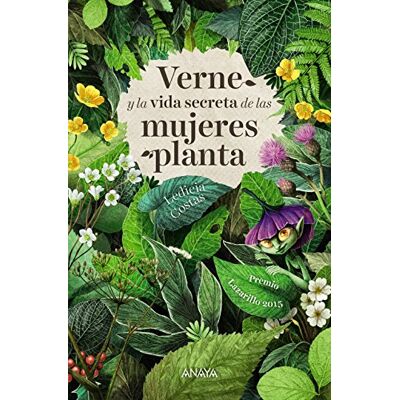 Ledicia Costas Álvarez Verne Y La Vida Secreta De Las Mujeres Planta (Literatura Juvenil - Narrativa Juvenil) - Publicité Ledicia Costas Álvarez Verne Y La Vida Secreta De Las Mujeres Planta (Literatura Juvenil - Narrativa Juvenil) - Publicité