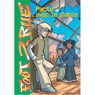 Michel Leydier Foot 2 Rue. Vol. 14. Pacte Avec Le Diable - Publicité Michel Leydier Foot 2 Rue. Vol. 14. Pacte Avec Le Diable - Publicité