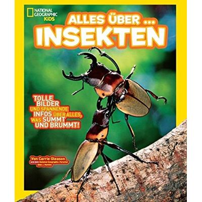 Carrie Gleason National Geographic Kids Alles Über ...: Bd. 8: Insekten - Publicité Carrie Gleason National Geographic Kids Alles Über ...: Bd. 8: Insekten - Publicité