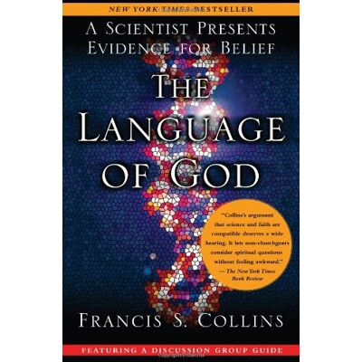 Collins, Francis S. The Language Of God: A Scientist Presents Evidence For Belief - Publicité Collins, Francis S. The Language Of God: A Scientist Presents Evidence For Belief - Publicité