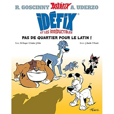 Collectif Idéfix Et Les Irréductibles. Vol. 1. Pas De Quartier Pour Le Latin ! - Publicité Collectif Idéfix Et Les Irréductibles. Vol. 1. Pas De Quartier Pour Le Latin ! - Publicité