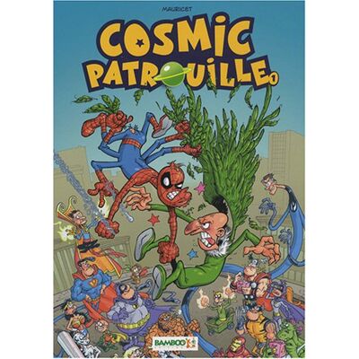 Mauricet Cosmic Patrouille. Vol. 1 - Publicité Mauricet Cosmic Patrouille. Vol. 1 - Publicité