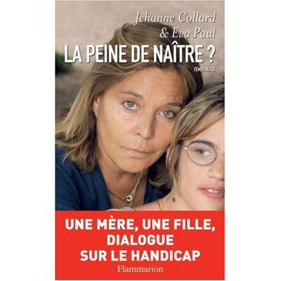 Jehanne Collard La Peine De Naître ? : Témoignage - Publicité Jehanne Collard La Peine De Naître ? : Témoignage - Publicité