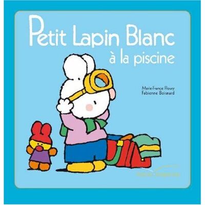 Fabienne Boisnard Petit Lapin Blanc À La Piscine - Publicité Fabienne Boisnard Petit Lapin Blanc À La Piscine - Publicité