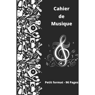 Cahier De Musique Petit Format 96 Pages: 17x22 Cm, Carnet De Partitions, Papier Manuscrit, 10 Portées Par Page, Pour La Composition Musicale (Pour Enfants Et Adultes) - Publicité Cahier De Musique Petit Format 96 Pages: 17x22 Cm, Carnet De Partitions, Papier Manuscrit, 10 Portées Par Page, Pour La Composition Musicale (Pour Enfants Et Adultes) - Publicité