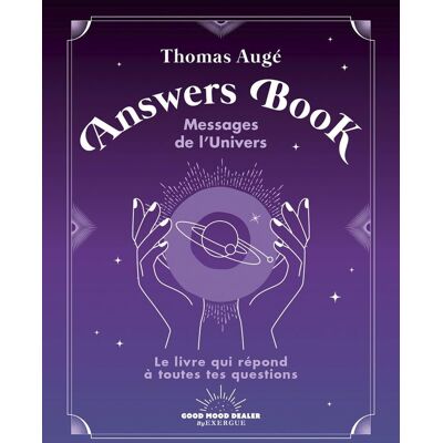 Thomas Auge Answers Book - Messages De L'Univers - Le Livre Qui Répond À Toutes Tes Questions - Publicité Thomas Auge Answers Book - Messages De L'Univers - Le Livre Qui Répond À Toutes Tes Questions - Publicité