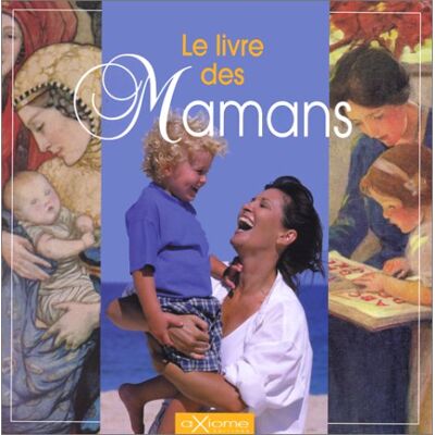 Collectif Le Livre Des Mamans - Publicité Collectif Le Livre Des Mamans - Publicité