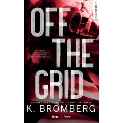 K. Bromberg Full Throttle Series. Vol. 1. Off The Grid - Publicité K. Bromberg Full Throttle Series. Vol. 1. Off The Grid - Publicité
