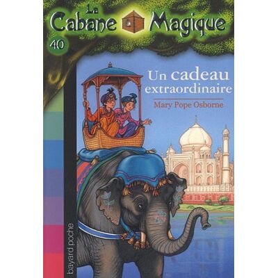 Osborne, Mary Pope La Cabane Magique. Vol. 40. Un Cadeau Extraordinaire - Publicité Osborne, Mary Pope La Cabane Magique. Vol. 40. Un Cadeau Extraordinaire - Publicité