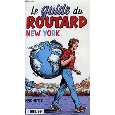 Le Routard New York : Edition 1998-1999 (Hachette Tourisme) - Publicité Le Routard New York : Edition 1998-1999 (Hachette Tourisme) - Publicité